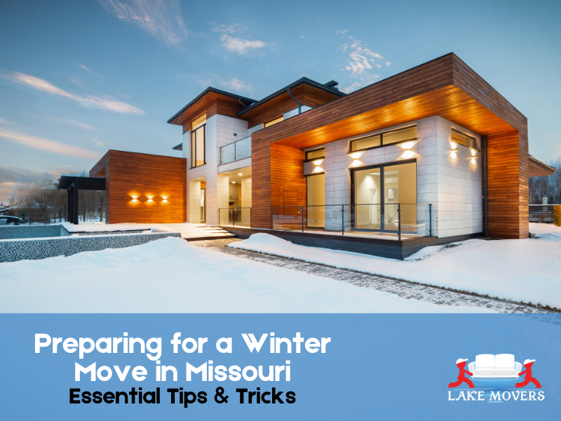 Preparing for a Winter Move in Missouri: Essential Tips and Tricks